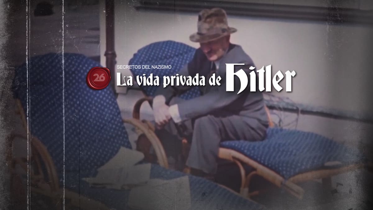 La vida privada de Hitler. Foto: Canal 26.