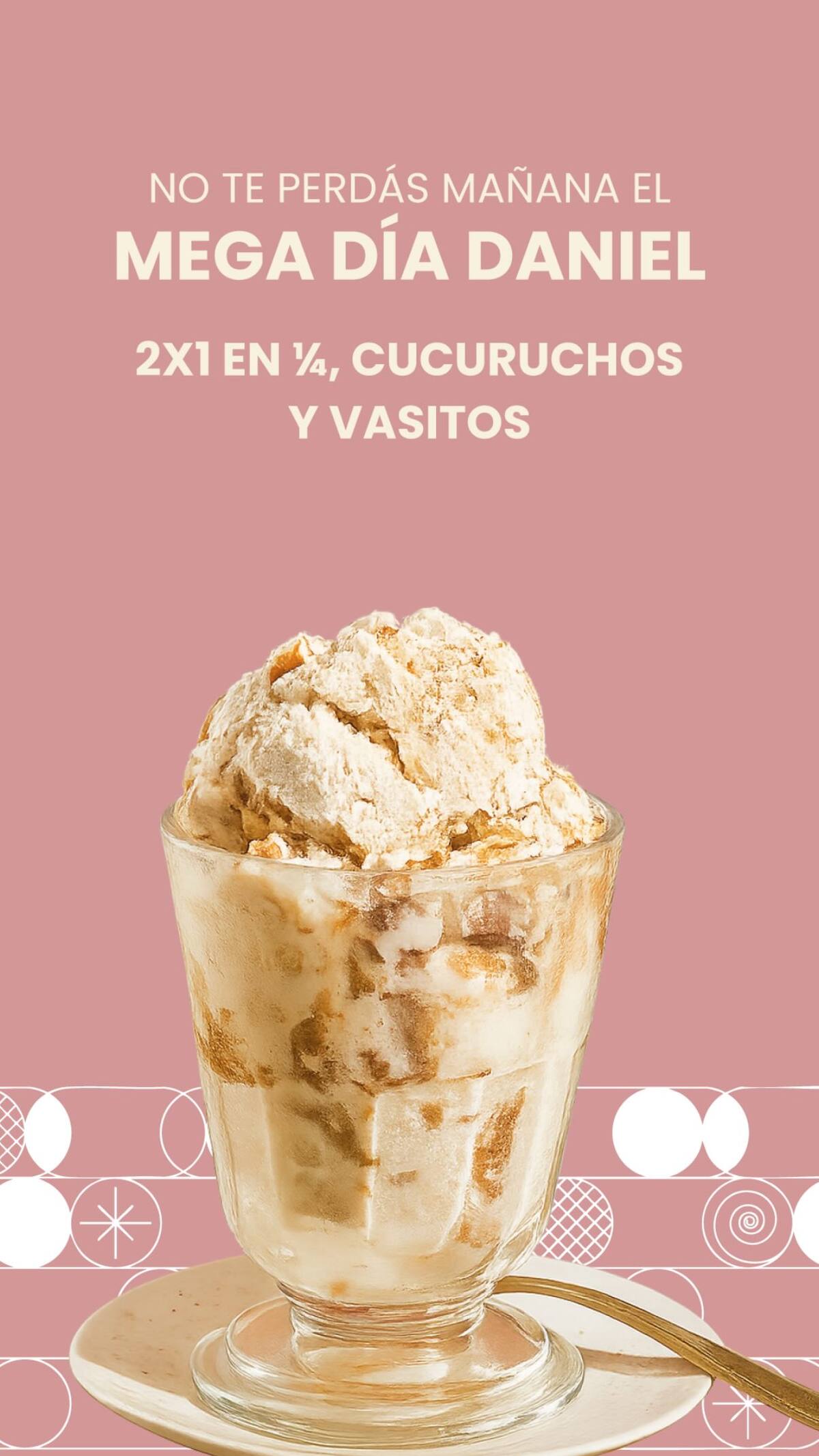 "Mega día Daniel", la promoción de Helados Daniel.