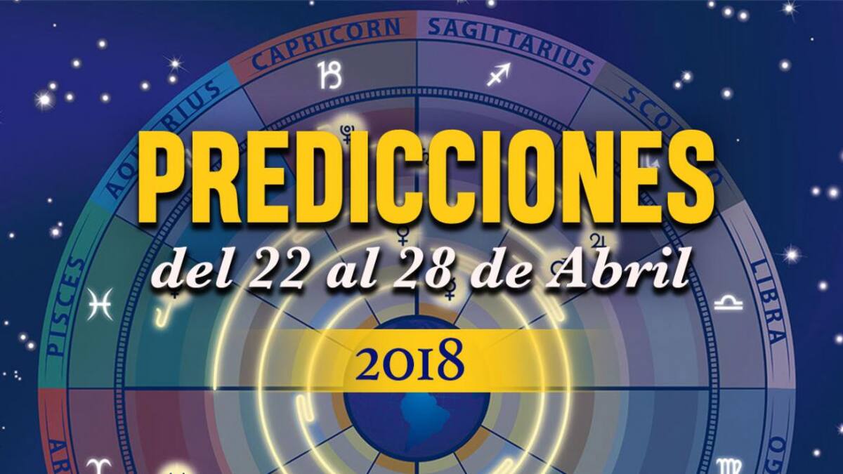 Predicciones 22 al 28 de abril, astrología, astros