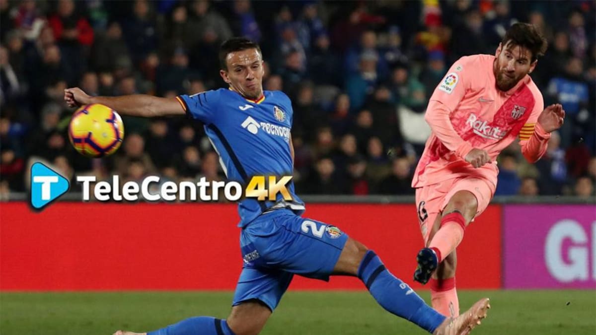 TeleCentro 4K, Barcelona vs Getafe, fútbol, deportes